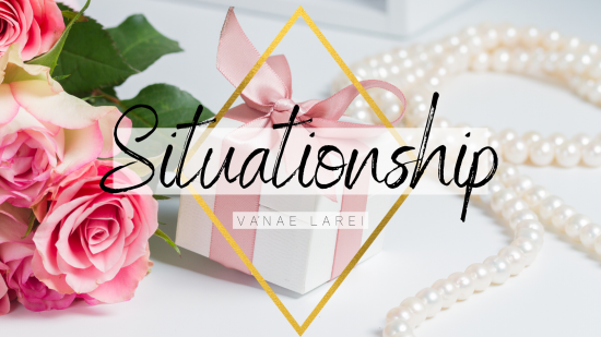 VNLR Situationship